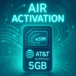 AT&T Smart Plan 5GB by BdPhone: Air Activation of eSIM