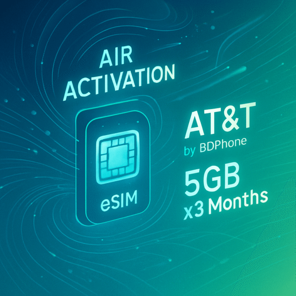 AT&T Smart Plan 5GB x 3 Months by BdPhone - Air Activation of eSIM